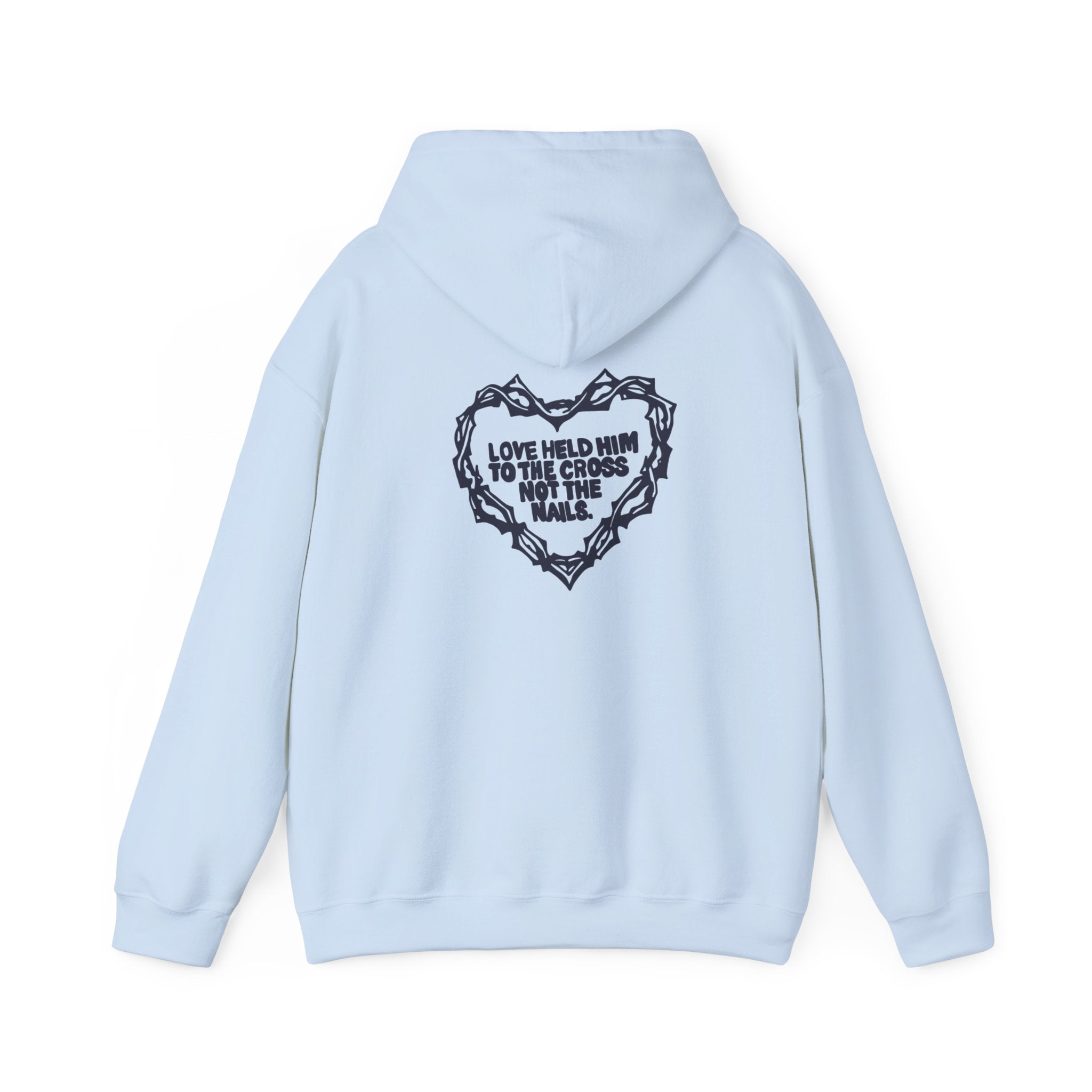 For His Love Hoodie